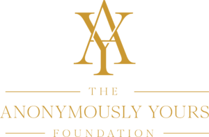 Anonymously Yours Foundation